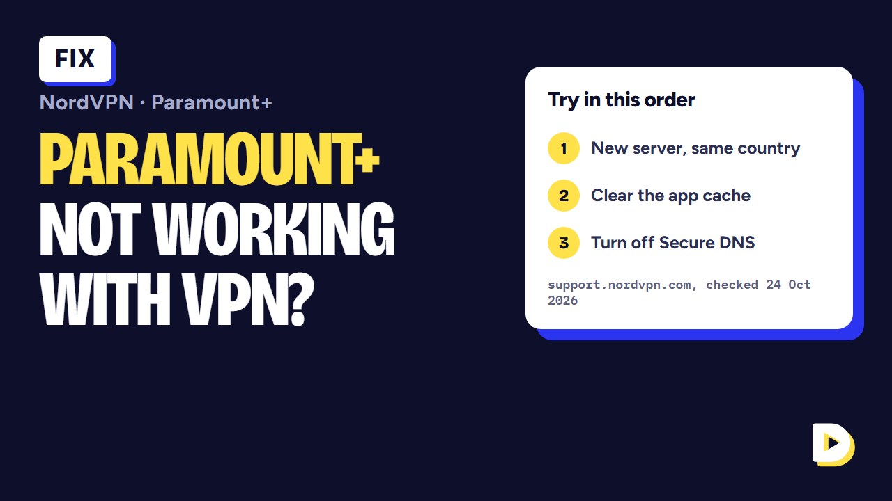NordVPN Not Working With Paramount Plus? How to Fix the VPN or Proxy Error (2026)
